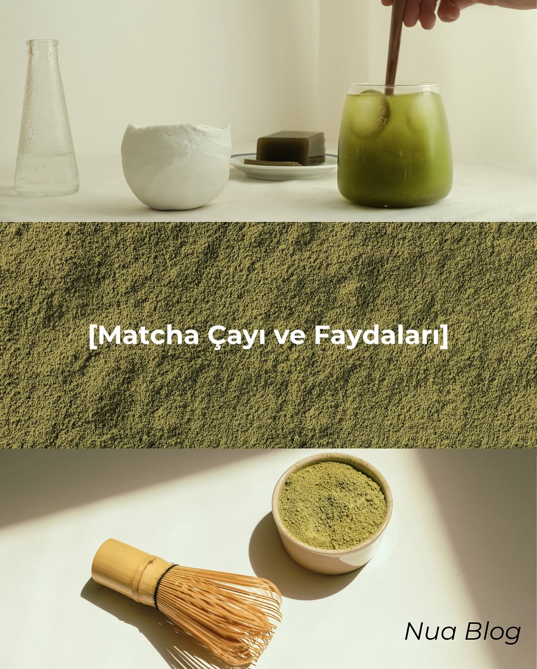 Nua Blog, Japonya Kökenli Matcha Çayının Faydalarını ve Kullanım Alanlarını Anlattı