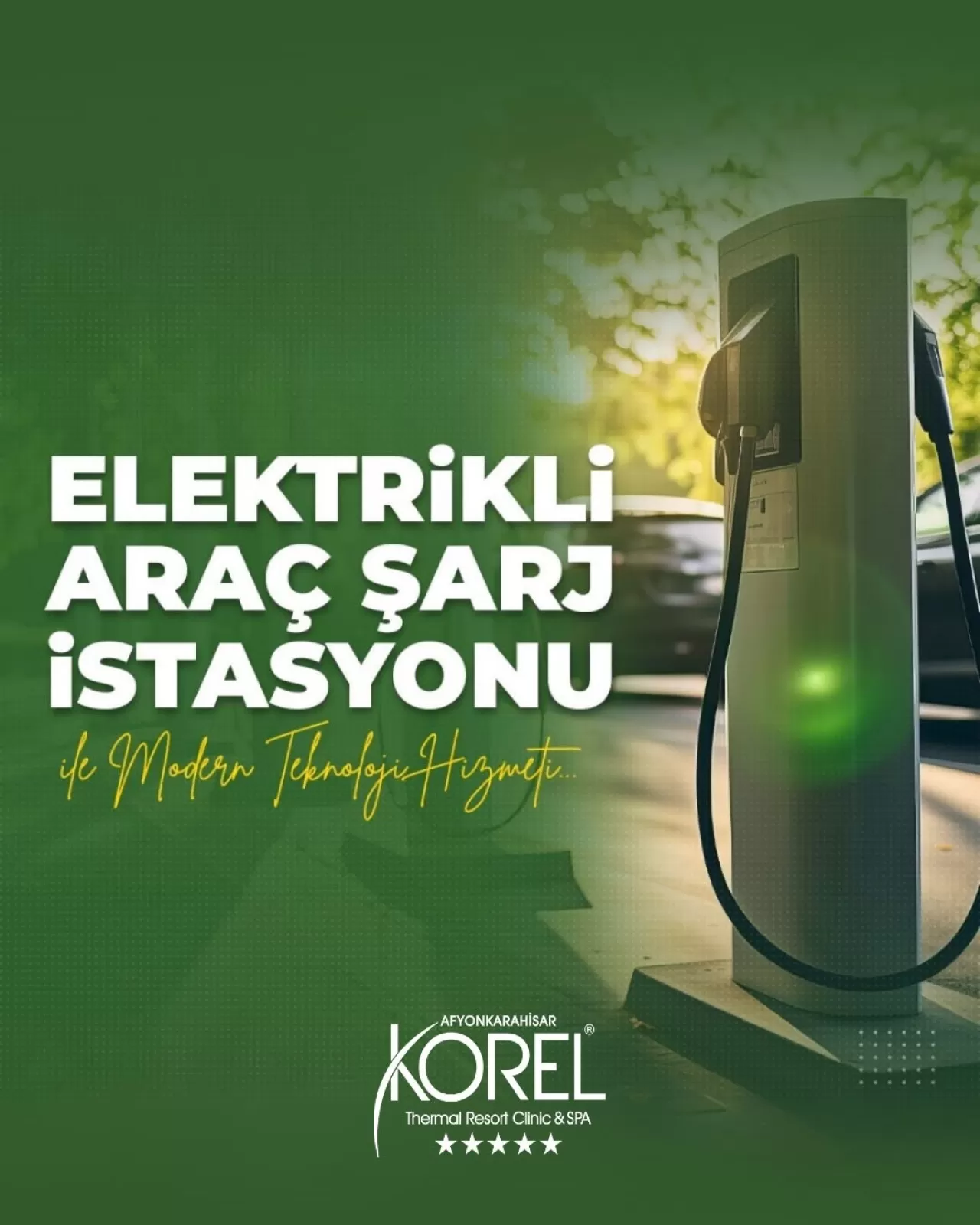 Korel Thermal Resort Clinic & Spa, Elektrikli Araç Şarj İstasyonu Hizmete Aldı