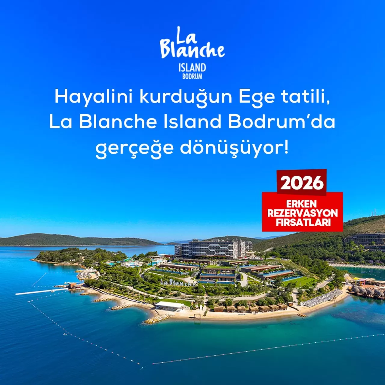 Setur, Bodrum'daki La Blanche Island'da 2026 Erken Rezervasyon Dönemini Başlattı