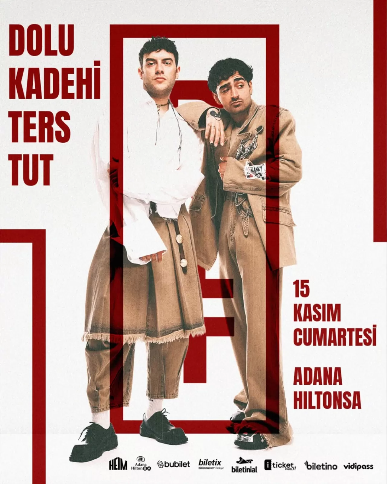 Dolu Kadehi Ters Tut, Adana'da Konser Verecek