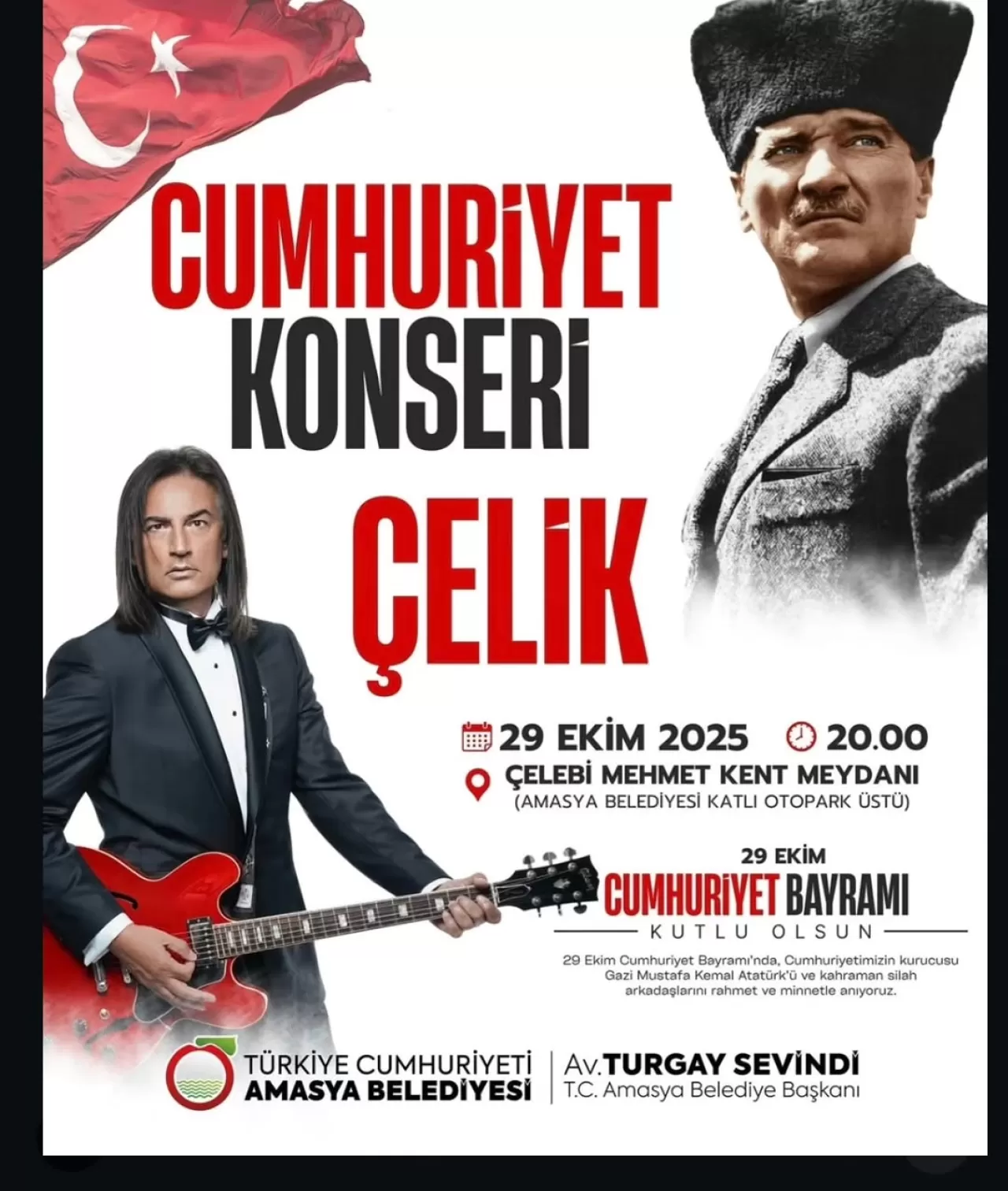 Amasya'da Cumhuriyet Bayramı Coşkusu Çelik Konseri ile Yaşanacak