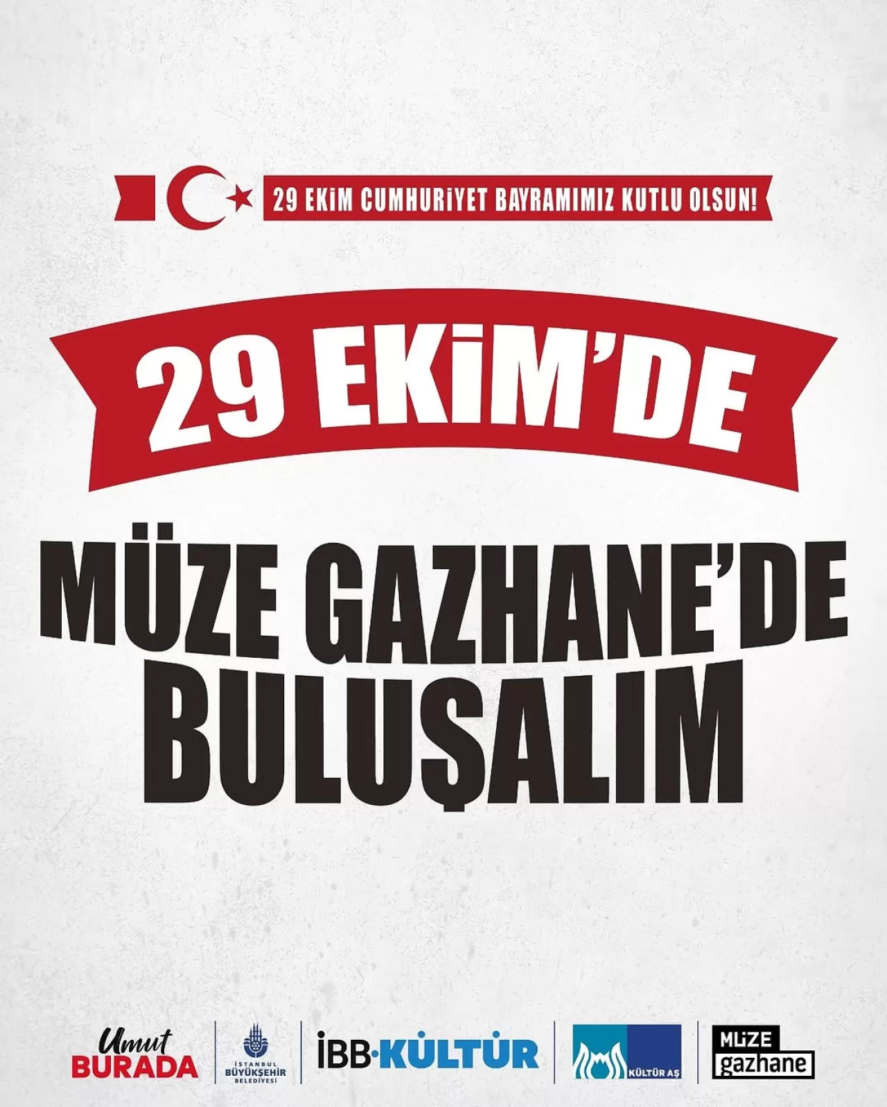 İstanbul'da Cumhuriyet Bayramı Coşkusu Müze Gazhane'de Yaşanacak