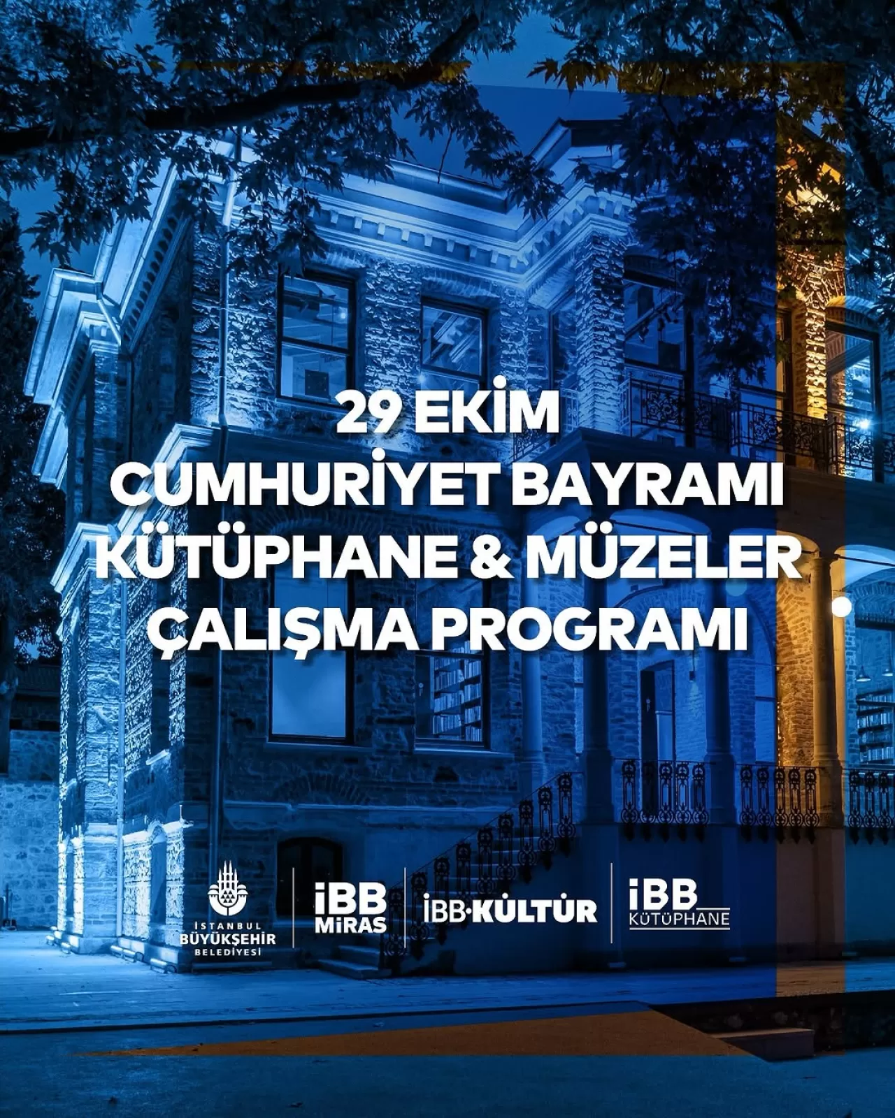 İBB, 29 Ekim Cumhuriyet Bayramı'nda Açık Olacak Kütüphane ve Müzeleri Açıkladı