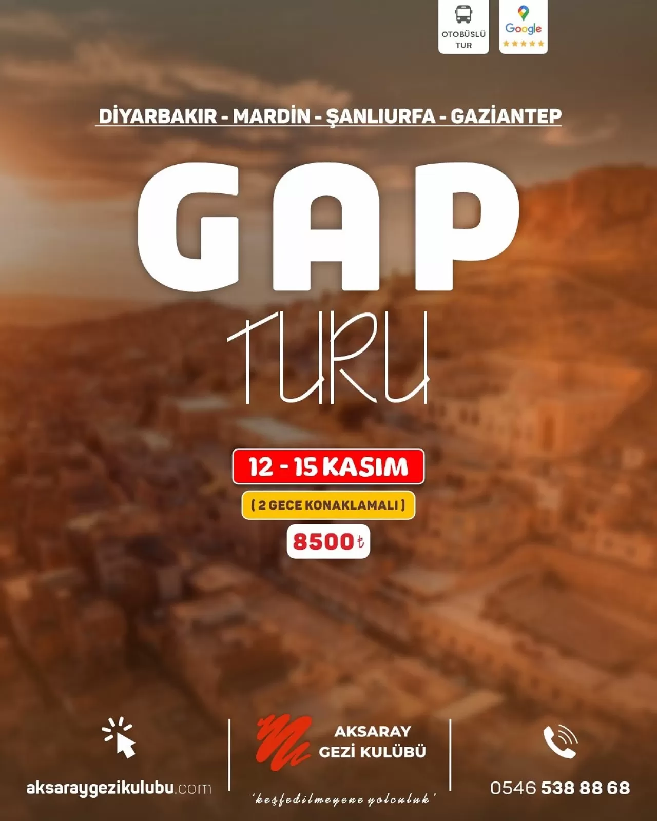 Aksaray Gezi Kulübü, Ekim Ayında GAP Turu Düzenliyor