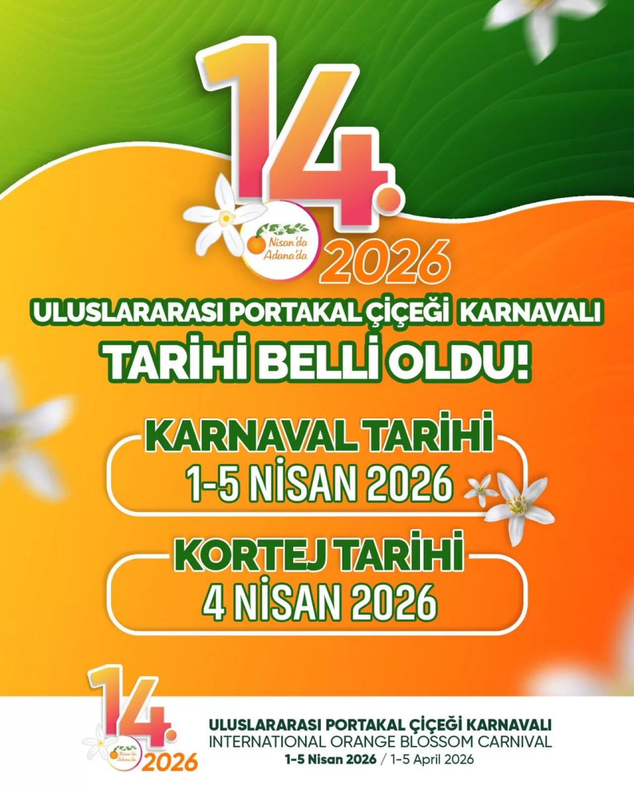 Adana Uluslararası Portakal Çiçeği Karnavalı 2026 Tarihleri Açıklandı